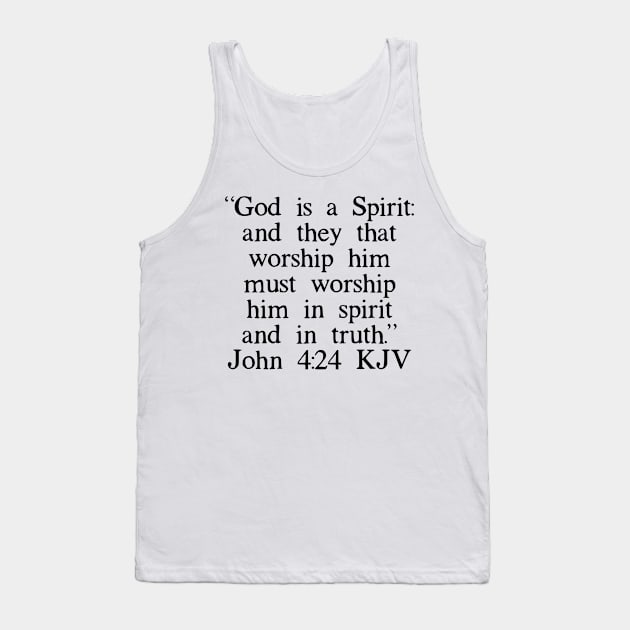 John 4:24 KJV Tank Top by IBMClothing